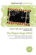 The Plague Dogs (film) edito da Betascript Publishing