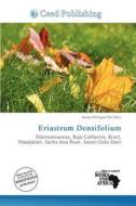 Eriastrum Densifolium edito da Ceed Publishing