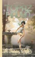 A Fairies Wish di Hauyn Topaz Hauyn edito da Independently Published
