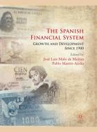 The Spanish Financial System edito da Palgrave Macmillan