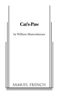 Cat's-Paw di John W. Young, William Mastrosimone edito da SAMUEL FRENCH TRADE