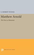 Matthew Arnold di George Robert Stange edito da Princeton University Press