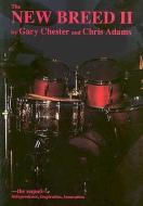 The New Breed II di Gary Chester, Chris Adams edito da Hal Leonard Corporation