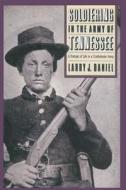 Soldiering In The Army Of Tennessee di Larry Daniel edito da The University Of North Carolina Press