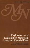 Exploratory and explanatory statistical analysis of spatial data edito da Springer Netherlands