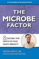 MICROBE FACTOR di Hiromi Shinya edito da MILLICHAP BOOKS