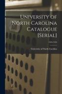 University Of North Carolina Catalogue [serial]; 1949-1950 edito da Legare Street Press