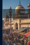 India di Annie Wood Besant edito da LEGARE STREET PR