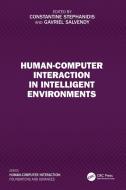 Human-Computer Interaction In Intelligent Environments edito da Taylor & Francis Ltd