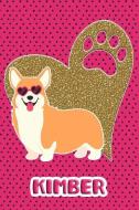 Corgi Life Kimber: College Ruled Composition Book Diary Lined Journal Pink di Foxy Terrier edito da INDEPENDENTLY PUBLISHED