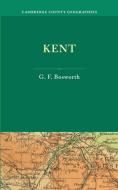 Kent. by George F. Bosworth di George F. Bosworth edito da Cambridge University Press