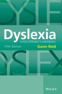 Dyslexia di Gavin Reid edito da Wiley-Blackwell