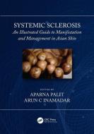Systemic Sclerosis edito da Taylor & Francis Ltd