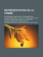 Repr Sentation De La Femme: Publisexisme di Livres Groupe edito da Books LLC, Wiki Series