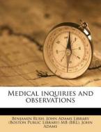 Medical Inquiries And Observations di Benjamin Rush edito da Nabu Press