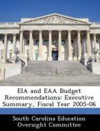 Eia And Eaa Budget Recommendations edito da Bibliogov