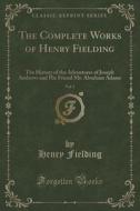 The Complete Works Of Henry Fielding, Vol. 1 di Henry Fielding edito da Forgotten Books