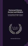 Universal History, Ancient And Modern di William Fordyce Mavor edito da Palala Press