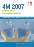 4m 2007: Proceedings of the 3rd International Conference on Multi-Material Micro Manufacture edito da Whittles