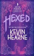 Hexed: The Iron Druid Chronicles di Kevin Hearne edito da Brilliance Audio