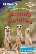 Animal Families (Discovery Kids) di Tom Donegan, Parragon edito da Parragon