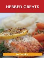 Herbed Greats di Jo Franks edito da Emereo Publishing