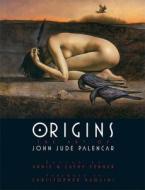 Origins di John Jude Palencar edito da Underwood Books Inc