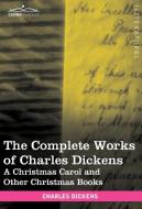 The Complete Works of Charles Dickens (in 30 Volumes, Illustrated) di Charles Dickens edito da Cosimo Classics
