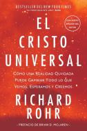 El Cristo Universal di Richard Rohr edito da Juanuno1 Ediciones