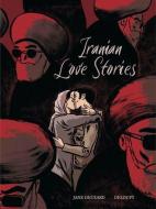 IRANIAN LOVE STORY edito da PENNSYLVANIA UNIVERSITY PRESS