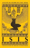 Isis di Auguste Villiers de L'Isle Adam, Brian Stableford edito da Snuggly Books
