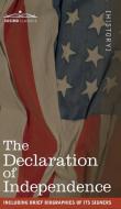 The Declaration of Independence di Thomas Jefferson edito da Cosimo Classics
