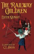 The Railway Children di Edith Nesbit edito da EVERTYPE