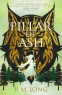 The Four Pillars - Pillar Of Ash di H. M. Long edito da Titan Books Ltd