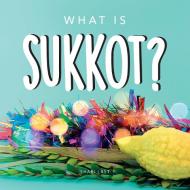 What is Sukkot? di Shari Last edito da Tell Me More Books