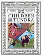 Children and the Tundra di Doris Haggis-On-Whey, Benny Haggis-On-Whey edito da MCSWEENEYS