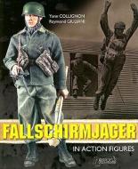 12 Inch Fallschirmjager di Raymond Giuliani edito da Histoire et Collections