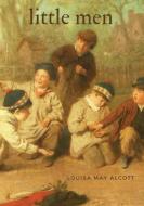 Little Men di Louisa May Alcott edito da Les prairies numériques