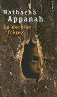 Le dernier Frère di Nathacha Appanah edito da Seuil