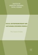Social Entrepreneurship and Sustainable Business Models edito da Springer International Publishing