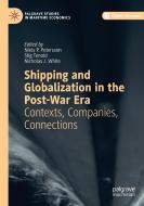 Shipping and Globalization in the Post-War Era edito da Springer International Publishing