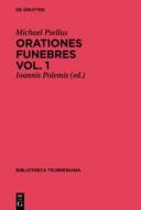 Orationes Funebres, Vol. I di Michael Psellus edito da Walter de Gruyter
