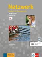 Netzwerk B1. Arbeitsbuch mit 2 Audio-CDs di Stefanie Dengler, Paul Rusch, Tanja Sieber edito da Klett Sprachen GmbH