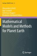Mathematical Models and Methods for Planet Earth edito da Springer International Publishing