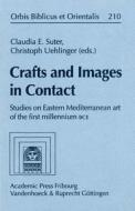 Crafts and Images in Contact edito da Vandenhoeck + Ruprecht