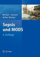 Sepsis Und Mods edito da Springer-verlag Berlin And Heidelberg Gmbh & Co. Kg