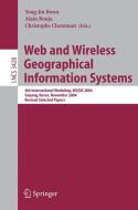 Web and Wireless Geographical Information Systems di C. Claramunt edito da Springer Berlin Heidelberg