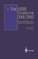The NEBI YEARBOOK 2001/2002 di L. Hedegaard, B. Lindstrom edito da Springer Berlin Heidelberg