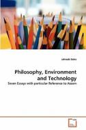 Philosophy, Environment and Technology di Jahnabi Deka edito da VDM Verlag