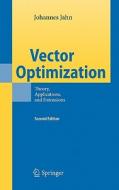 Vector Optimization di Johannes Jahn edito da Springer-Verlag GmbH